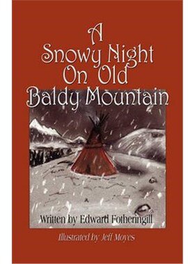 按需印刷不退不换A Snowy Night on Old Baldy Mountain[9781609101336]