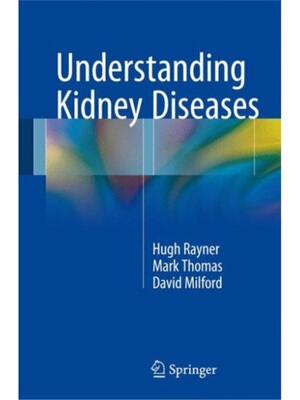 预订不退不换Understanding Kidney Diseases