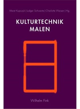 预订【德语】 Kulturtechnik Malen:Die Welt aus Farbe erschaffen