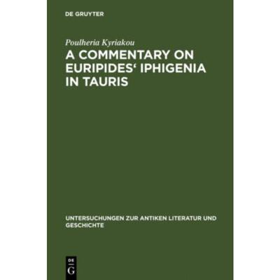 按需印刷不退不换DGYT A Commentary on Euripides  Iphigenia in Tauris[9783110190991]