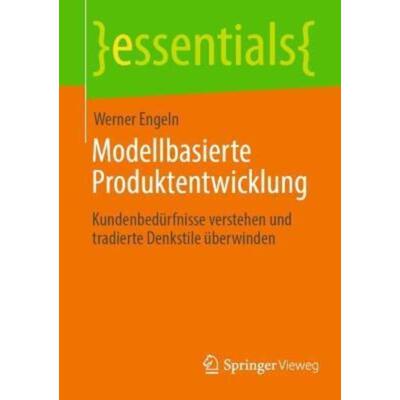 预订【德语】 Modellbasierte Produktentwicklung:Kundenbedürfnisse verstehen und tradierte Denksti