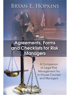 按需印刷Agreements, Forms and Checklists for Risk Managers[9781482896411]