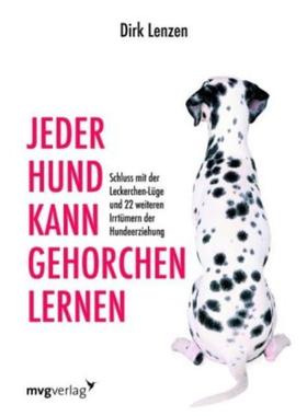 预订【德语】 Jeder Hund kann gehorchen lernen:Schluss mit der Leckerchen-Lüge und 22 w