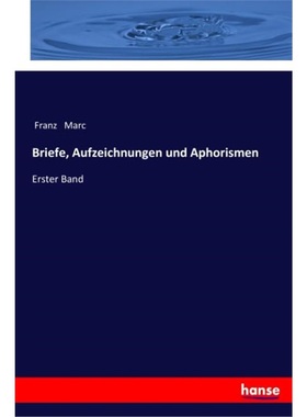 预订【德语】Briefe, Aufzeichnungen und Aphorismen[9783337360191]
