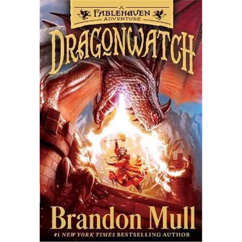 英文原版 Dragonwatch #1: A Fablehaven Adventure 奇幻王国法柏哈温作者 Brandon Mull 上海外文书店