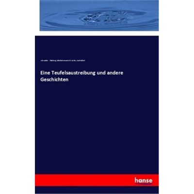 预订【德语】Eine Teufelsaustreibung und andere Geschichten[9783337357696]