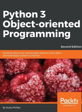 按需印刷Python 3 Object-Oriented Programming - Second Edition[9781784398781]