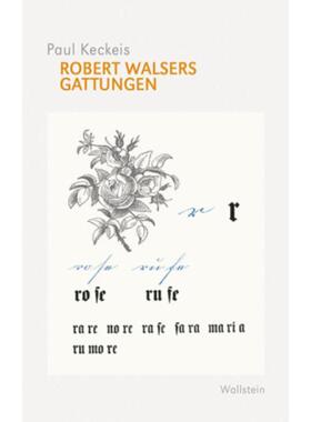 预订【德语】 Robert Walsers Gattungen: