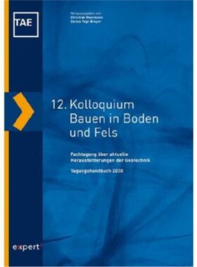 预订【德语】 12. Kolloquium Bauen in Boden und Fels:Fachtagung über aktuelle Herausforderungen der Geotechnik