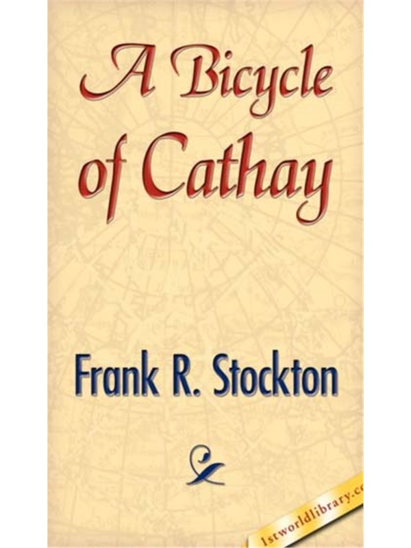 预订A Bicycle of Cathay