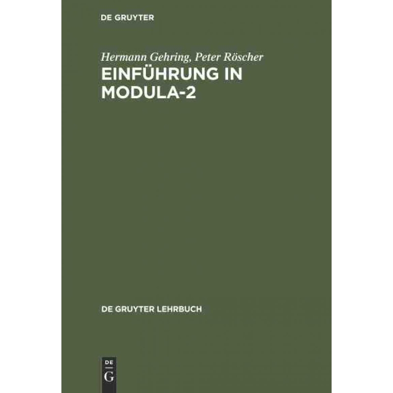 按需印刷DEG Einführung in Modula 2[9783110119312]