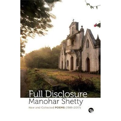 按需印刷不退不换Full Disclosure:New and Collected Poems (1981-2017)[9789386702401]