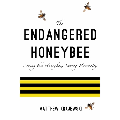 按需印刷The Endangered Honeybee[9781320603607]