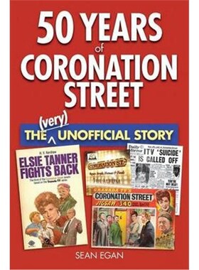 按需印刷50 Years of Coronation Street:The (Very) Unofficial Story[9780954575038]