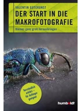 预订【德语】 Der Start in die Makrofotografie:Kleines ganz gro? herausbringen. Verst?ndlich