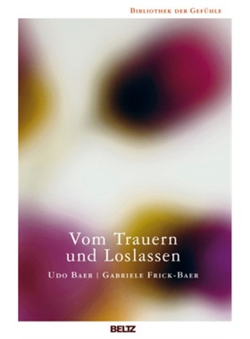 预订【德语】Vom Trauern und Loslassen[9783407858696]
