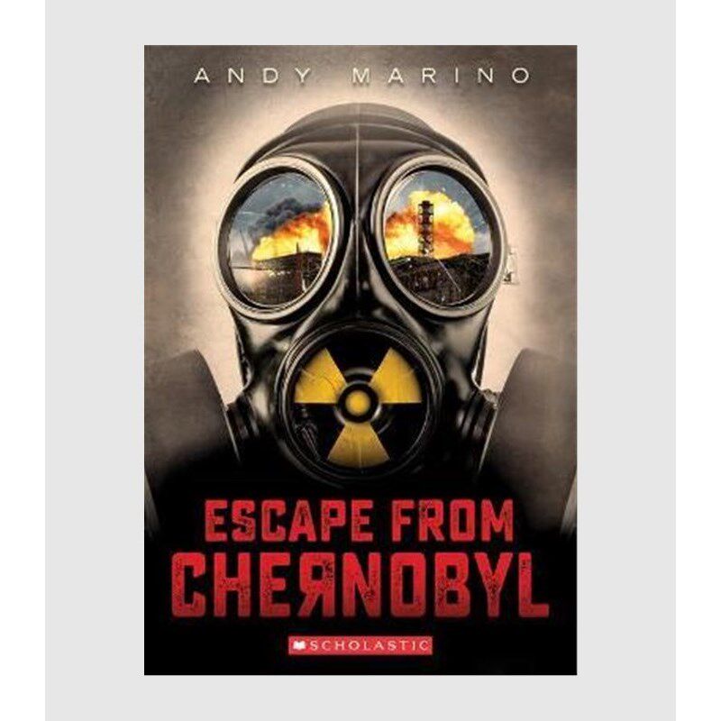 现货 英文原版 escape from chernobyl逃离切尔诺贝利andy marino外国