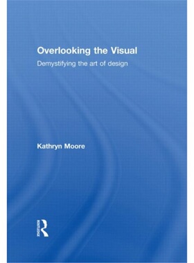 预订Overlooking the Visual[9780415308694]