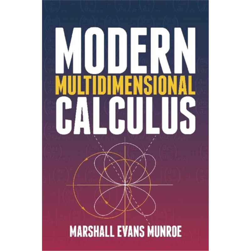 预订Modern Multidimensional Calculus[9780486834023]
