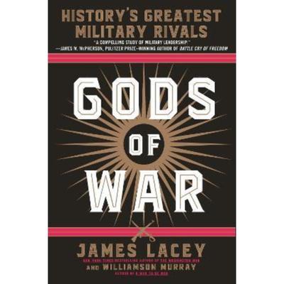 预订Gods of War:History's Greatest Military Rivals