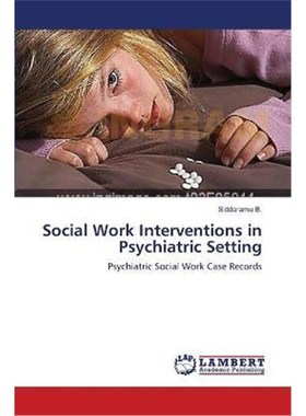 按需印刷Social Work Interventions in Psychiatric Setting[9783659122620]