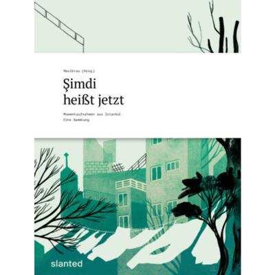 预订不退不换德语 Simdi heißt jetzt:Momentaufnahmen aus Istanbul. Eine Sammlung