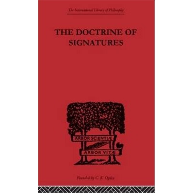 预订the doctrine of signatures:a defence of theory in medicine