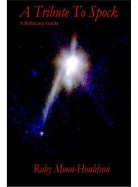 按需印刷A Tribute to Spock: A Reference Guide[9781414009810]