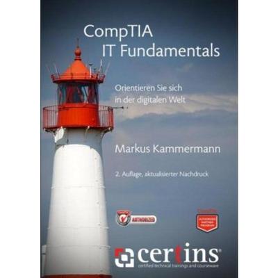 预订【德语】 CompTIA IT Fundamentals:Orientieren Sie sich in der digitalen Welt