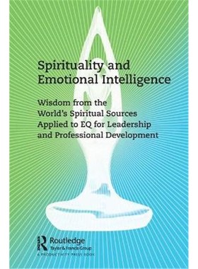 按需印刷 Spirituality and Emotional Intelligence:Wisdom from