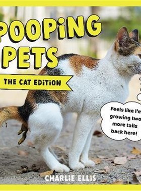 预订Pooping Pets: The Cat Edition:Hilarious Snaps of Kitties Taking a Dump