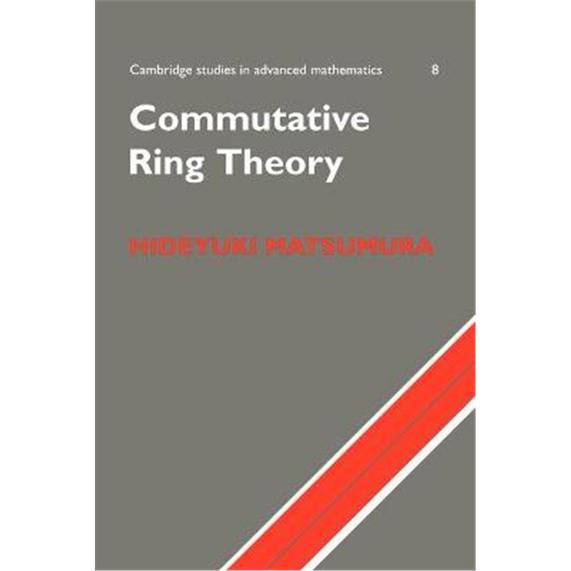 按需印刷不退不换Commutative Ring Theory[9780521367646]