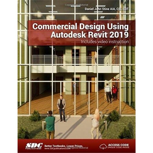 预订不退不换Commercial Design Using Autodesk Revit 2019[9781630571757]