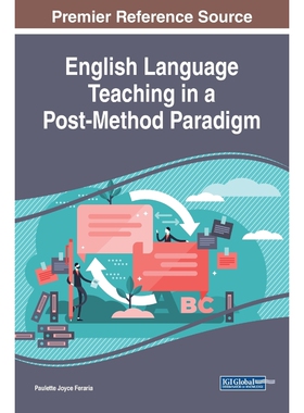 按需印刷不退不换English Language Teaching in a Post-Method Paradigm[9781522592280]