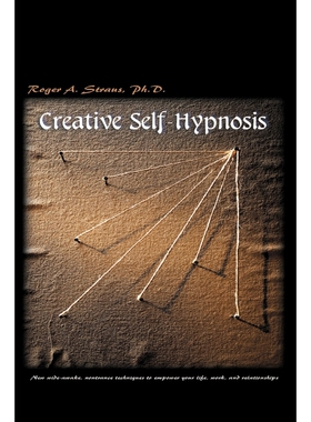 按需印刷Creative Self-Hypnosis[9780595001927]