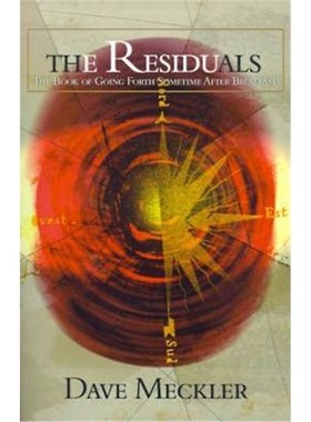 按需印刷The Residuals:The Book of Going Forth Sometime After Breakfast[9780595165070]