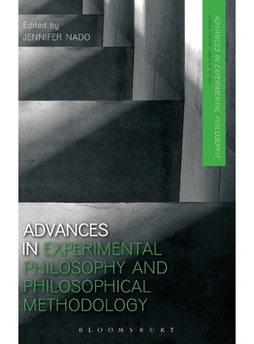 按需印刷不退不换Advances in Experimental Philosophy and Philosophical Methodology[9781474223218]