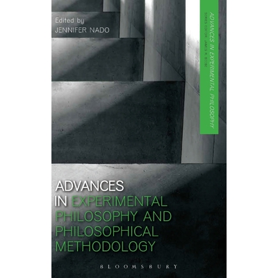 按需印刷不退不换Advances in Experimental Philosophy and Philosophical Methodology[9781474223218]