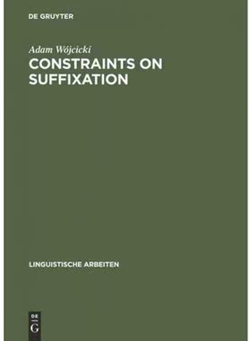 按需印刷DGYT Constraints on Suffixation[9783484303409]