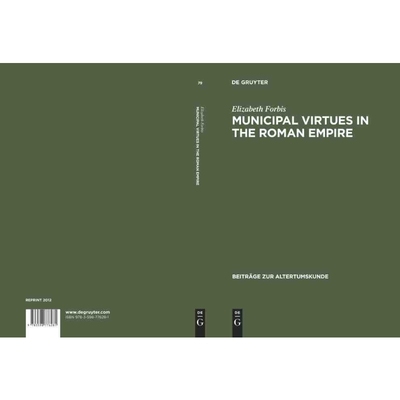 按需印刷DGYT Municipal Virtues in the Roman Empire[9783598776281]