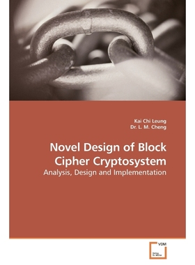按需印刷Novel Design of Block Cipher Cryptosystem[9783639186963]