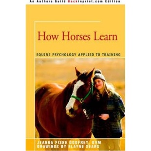 Equine Psychology 9780595379330 Horses Training Learn 按需印刷How Applied