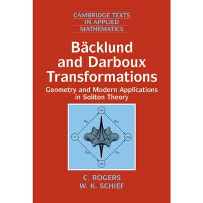 预订Backlund and Darboux Transformations:Geometry and Modern Applications in Soliton Theory