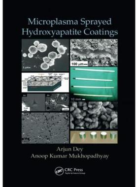 按需印刷Microplasma Sprayed Hydroxyapatite Coatings[9781138748866]