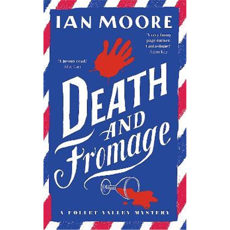 预订Death and Fromage:The hilarious new murder mystery from The Times bestselling author-封面