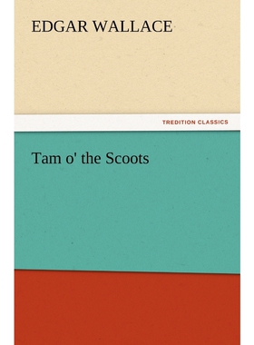 按需印刷不退不换Tam o' the Scoots[9783847216872]