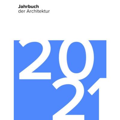预订【德语】 Jahrbuch der Architektur 2021: