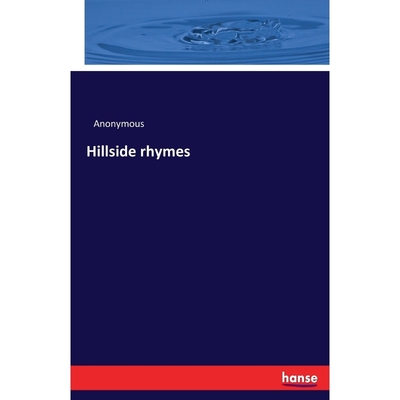 按需印刷Hillside rhymes[9783337261764]