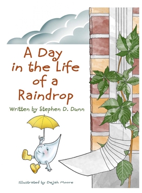按需印刷A Day In The Life Of A Raindrop[9780998542881]