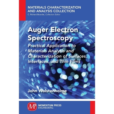 按需印刷Auger Electron Spectroscopy[9781606506813]
